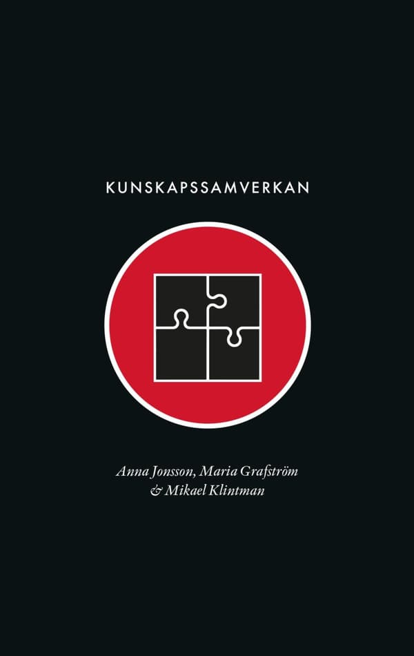 Kunskapssamverkan - Mellan Elfenbenstorn Och Marknadstorg (Bok)