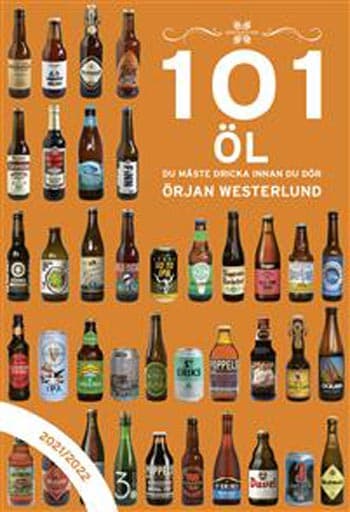 101 Öl Du Måste Dricka Innan Du Dör 2021/2022 (Bok)