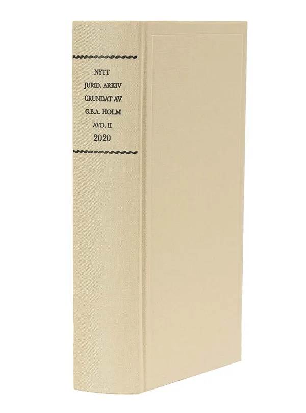 Nytt Juridiskt Arkiv Avd. 2, Tidskrift För Lagstiftning M.m. 2020 (Bok)