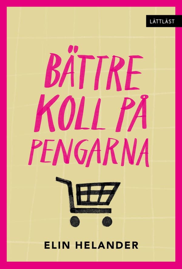 Bättre Koll På Pengarna (Bok)