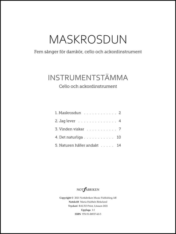 Maskrosdun - Fem Sånger För Damkör, Cello Och Ackordinstrument. Instrumentstämma (Bok)
