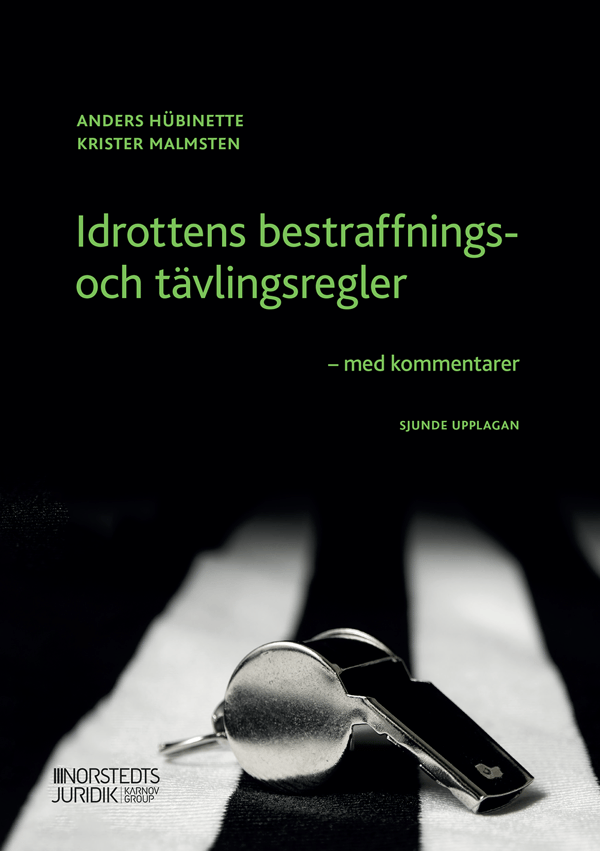 Idrottens Bestraffnings- Och Tävlingsregler - Med Kommentarer (Bok)