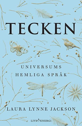 Tecken - Universums Hemliga Språk (Bok)