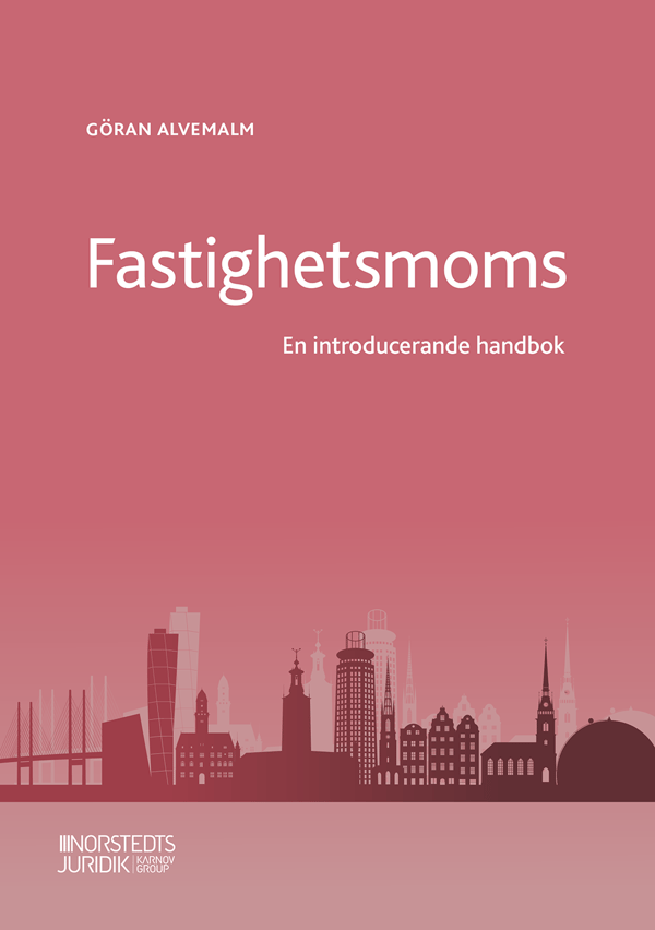 Fastighetsmoms  - En Introducerande Handbok (Bok)