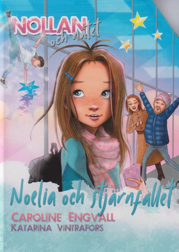 Noelia Och Stjärnfallet (Bok)