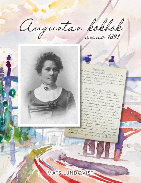 Augustas Kokbok Anno 1898 (Bok)