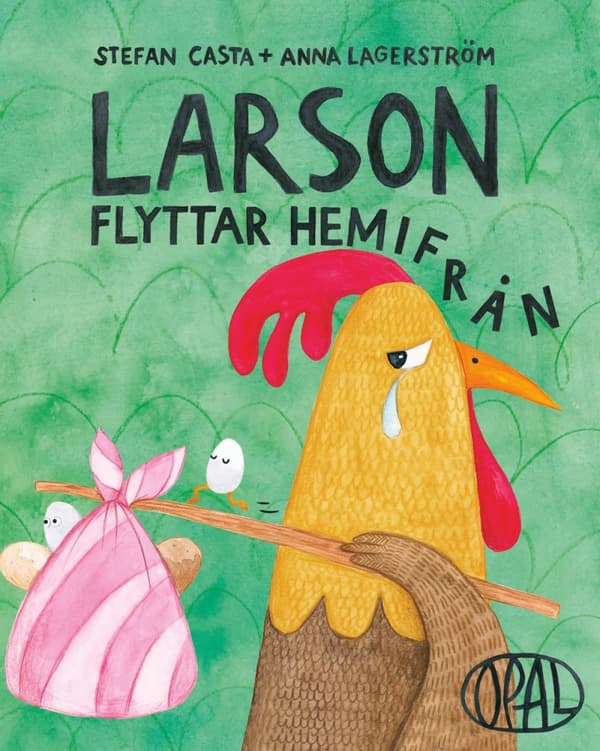 Larson Flyttar Hemifrån (Bok)