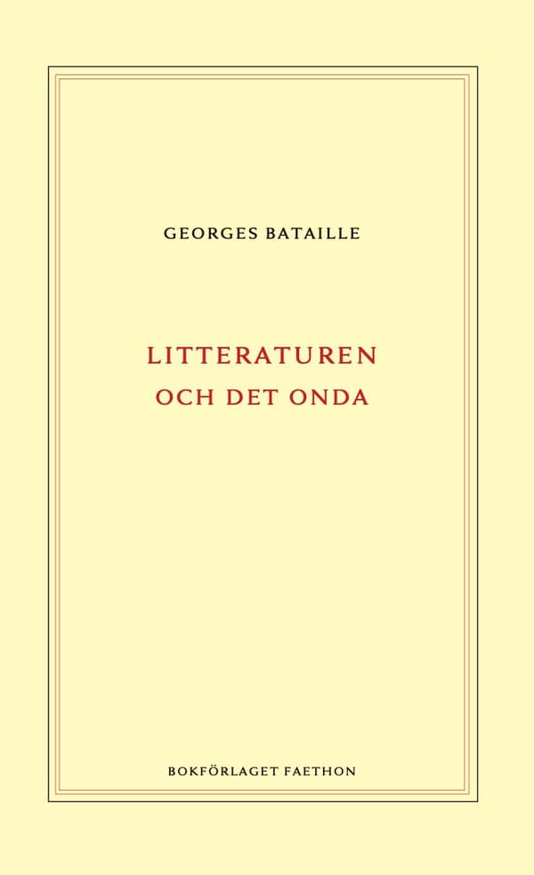 Litteraturen Och Det Onda (Bok)