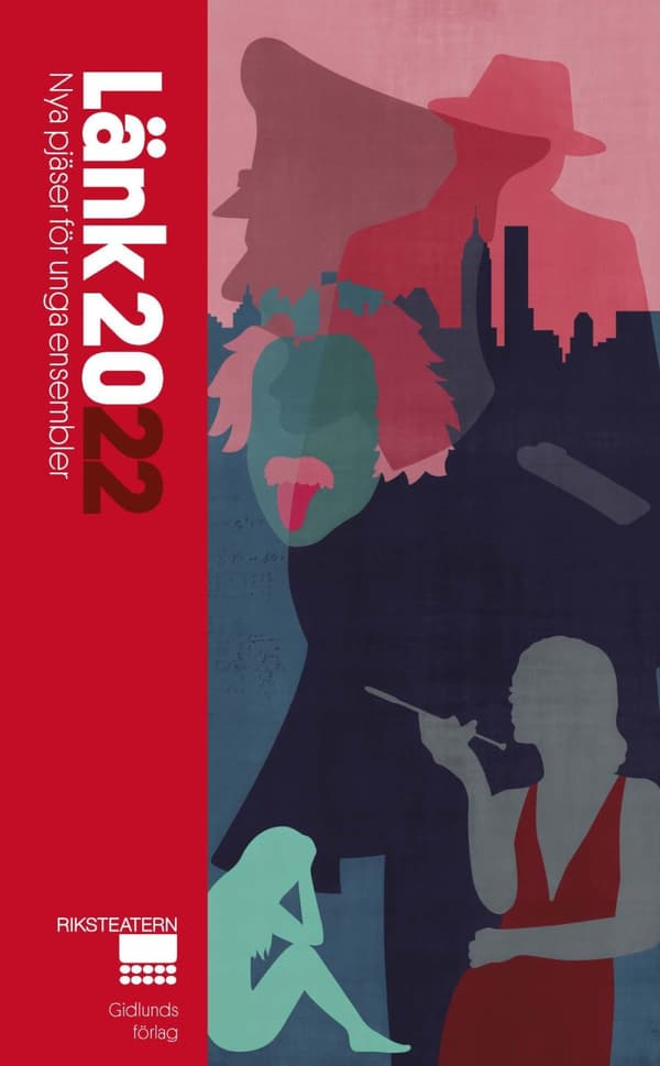 Länk 2022 - Nya Pjäser För Unga Ensembler (Bok)
