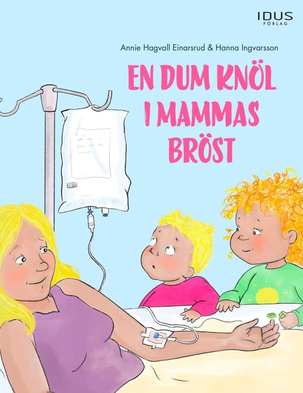 En Dum Knöl I Mammas Bröst (Bok)