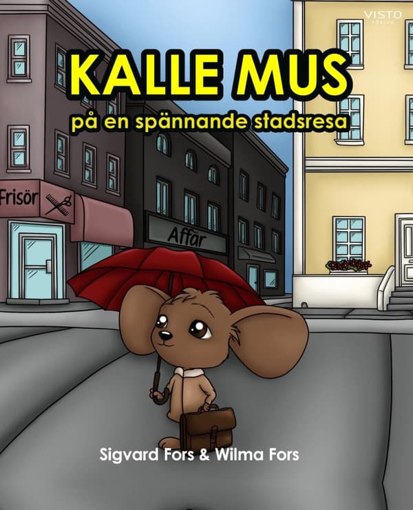 Kalle Mus På En Spännande Stadsresa (Bok)