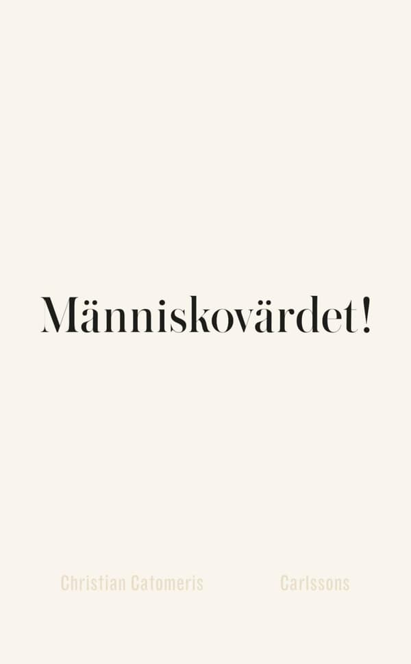 Människovärdet! (Bok)