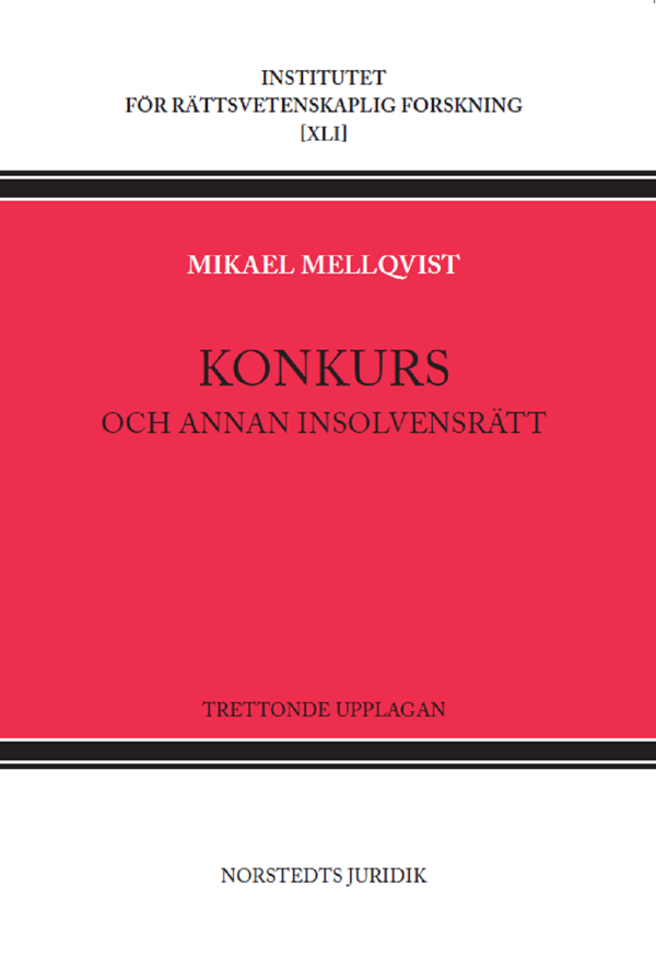 Konkurs  - Och Annan Insolvensrätt (Bok)