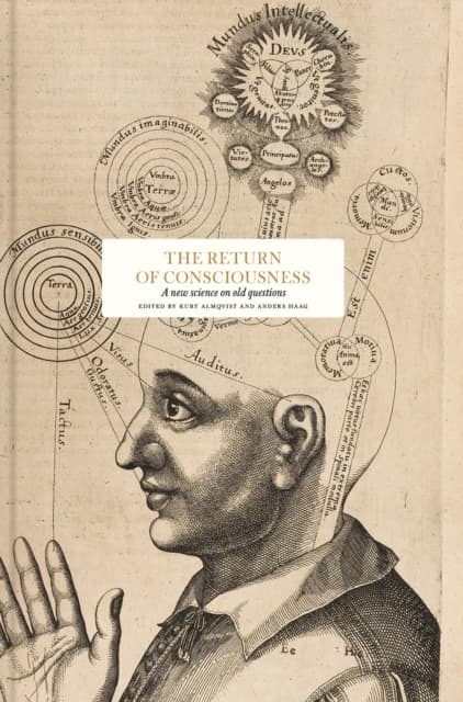 The Return Of Consciousness - New Science On Old Questions (Bok)