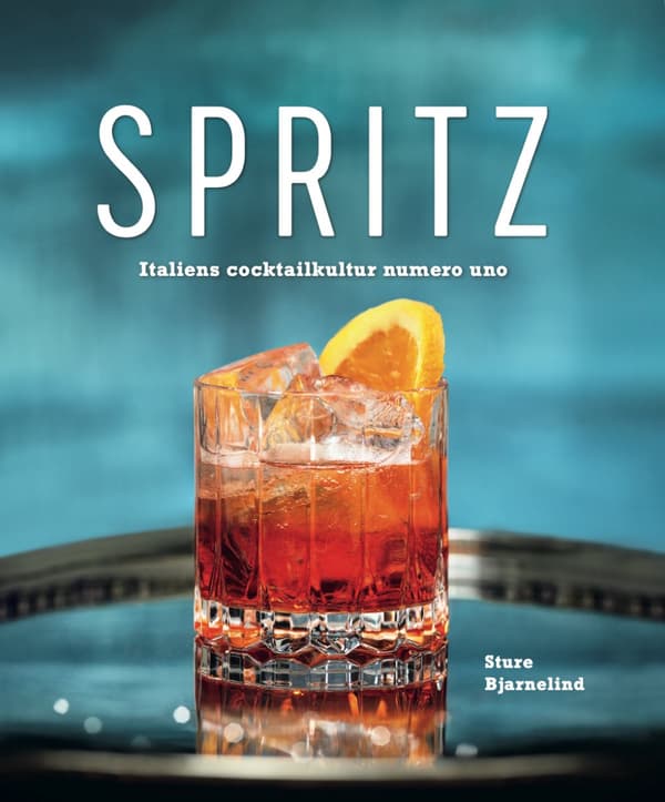 Spritz - Italiens Cocktailkultur Numero Uno (Bok)