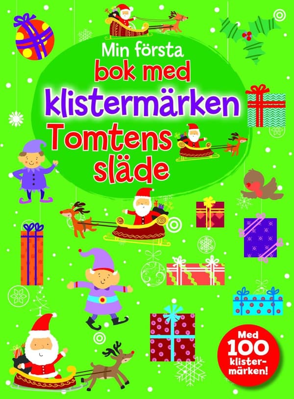 Min Första Bok Med Klistermärken- Tomtens Släde (Bok)