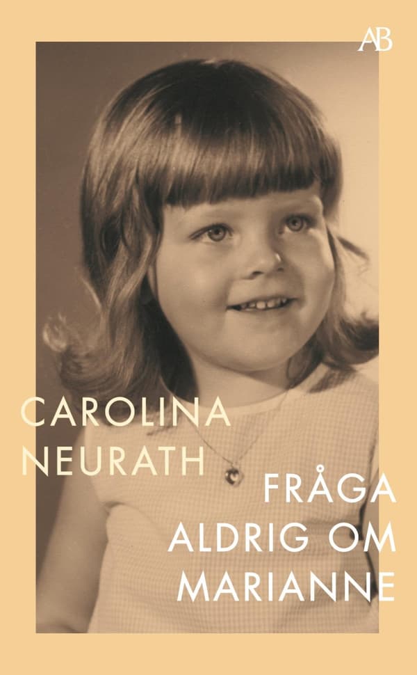 Fråga Aldrig Om Marianne (Bok)