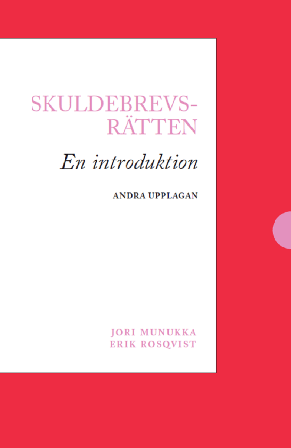 Skuldebrevsrätten - En Introduktion (Bok)