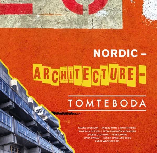 Nordic Architecture Tomteboda (Bok)
