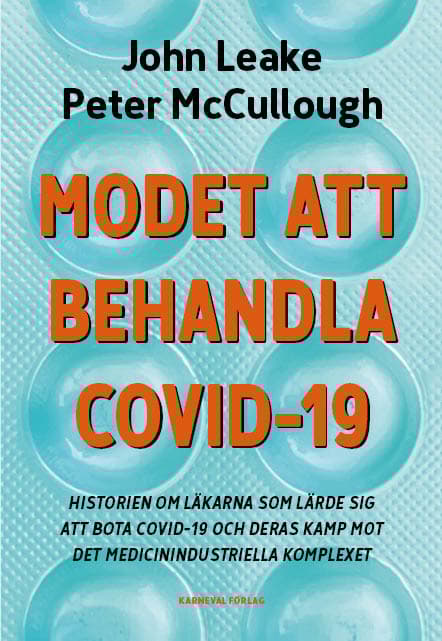 Modet Att Behandla Covid-19 (Bok)