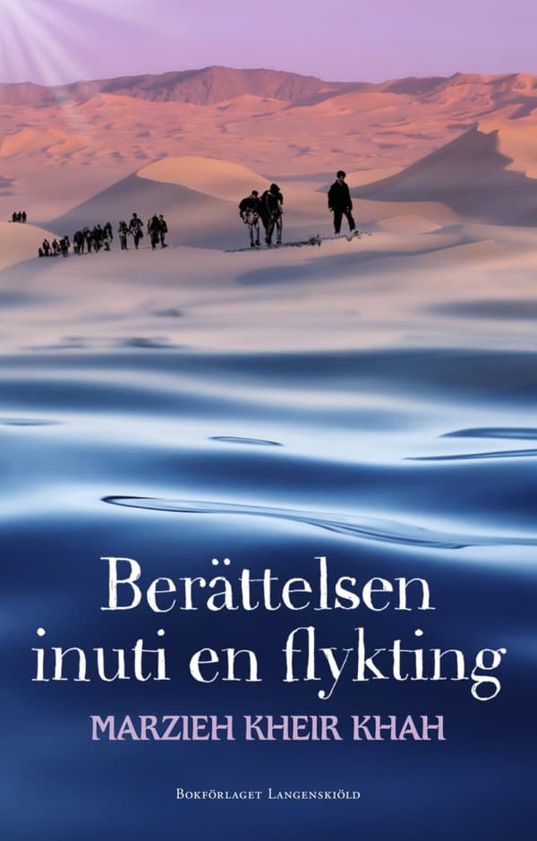 Berättelsen Inuti En Flykting (Bok)