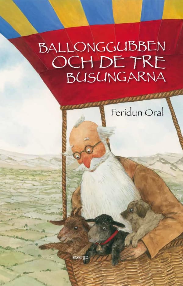 Ballonggubben Och De Tre Busungarna (Bok)