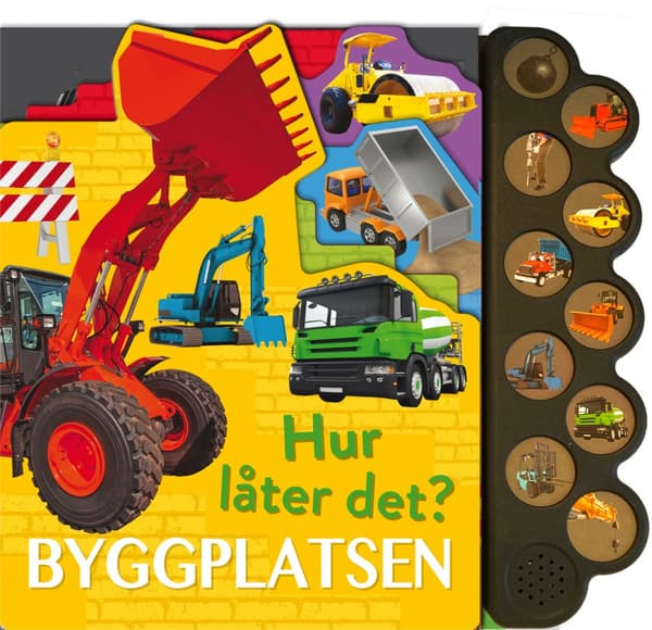 Hur Låter Det? Byggplatsen (Bok)