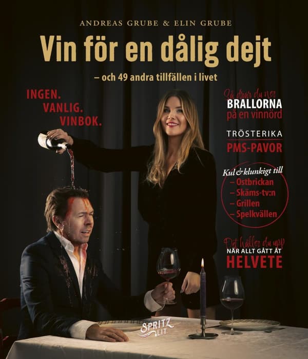 Vin För En Dålig Dejt - Ingen Vanlig Vinbok (Bok)