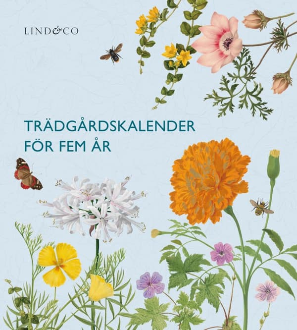 Trädgårdskalender För Fem År (Bok)