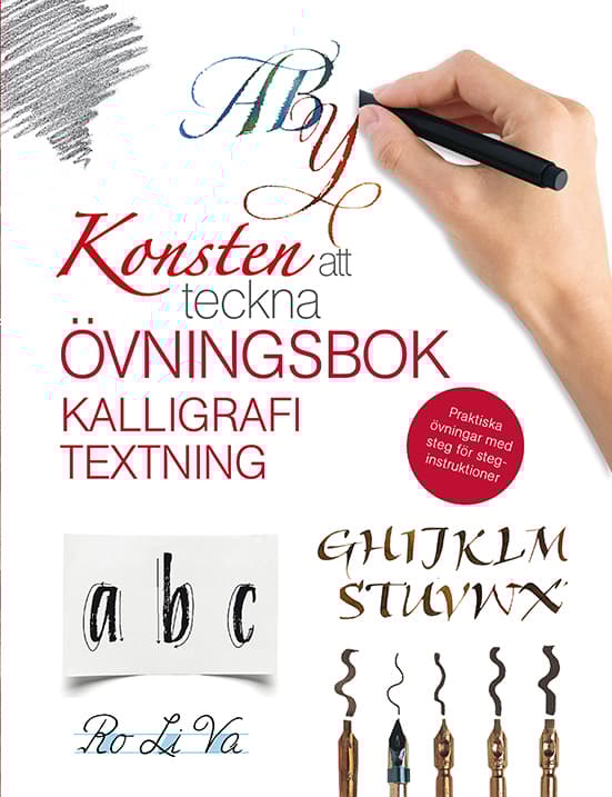 Konsten Att Teckna Kalligrafi Textning - Övningsbok (Bok)