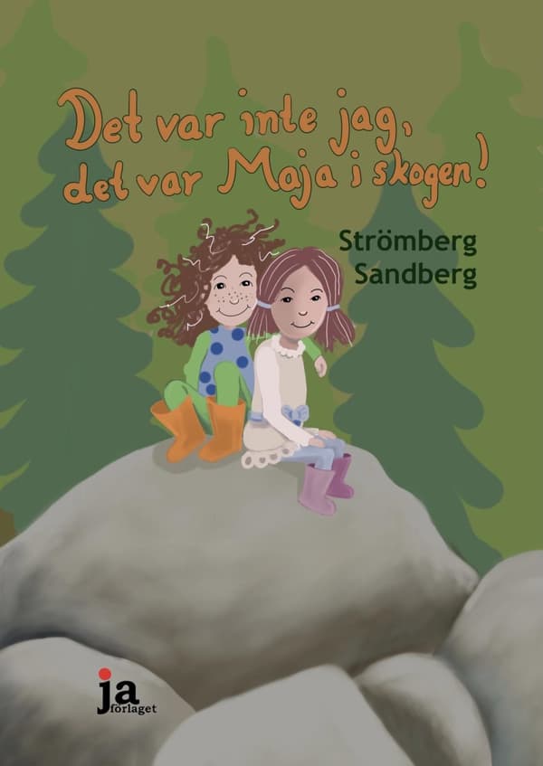Det Var Inte Jag, Det Var Maja I Skogen! (Bok)