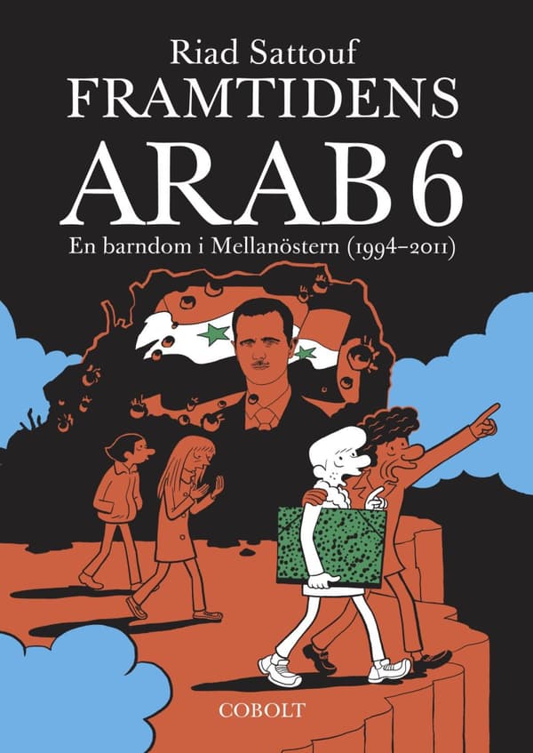Framtidens Arab - En Barndom I Mellanöstern (1994-2011). Del 6 (Bok)