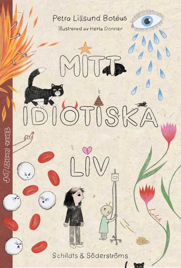 Mitt Idiotiska Liv (Bok)