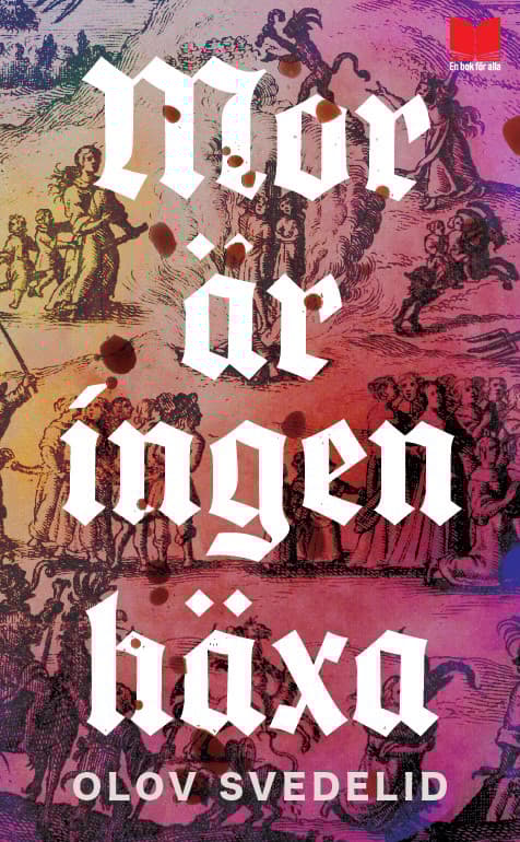 Mor Är Ingen Häxa (Bok)