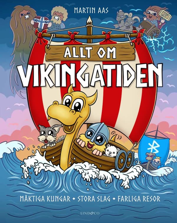 Allt Om Vikingatiden - Mäktiga Kungar, Stora Slag (Bok)
