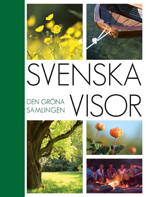 Svenska Visor - Den Gröna Samlingen (Bok)