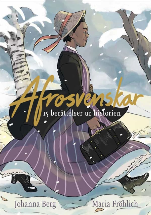 Afrosvenskar - 15 Berättelser Ur Historien (Bok)