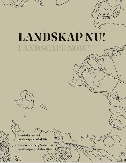 Landskap Nu! / Landscape Now! (Bok)