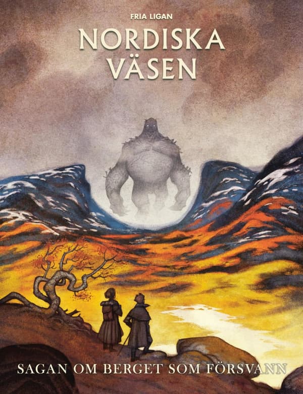 Sagan Om Berget Som Försvann (nordiska Väsen) (Bok)