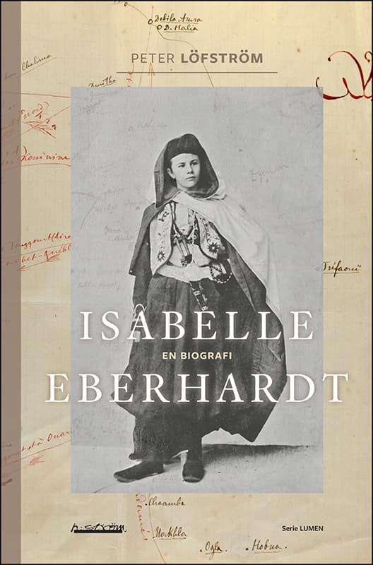 Isabelle Eberhardt - En Biografi (Bok)