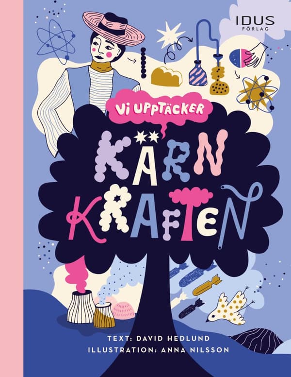 Vi Upptäcker Kärnkraften (Bok)