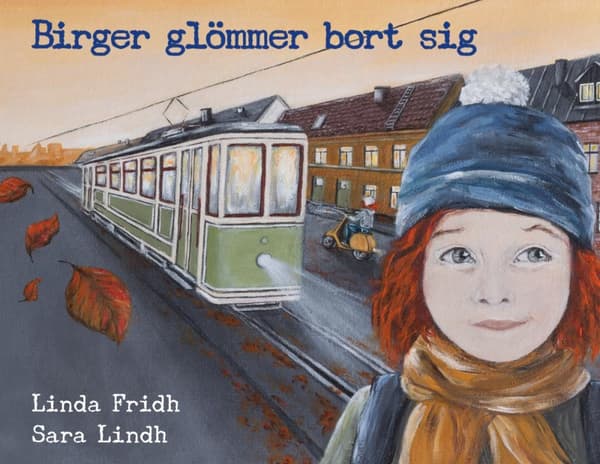 Birger Glömmer Bort Sig (Bok)
