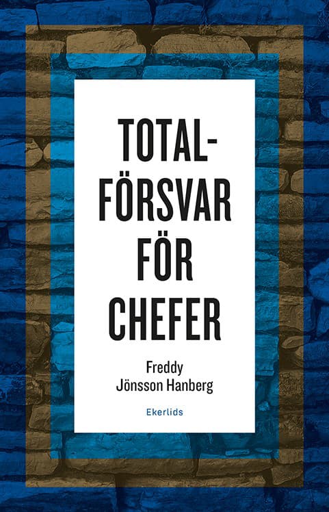Totalförsvar För Chefer (Bok)