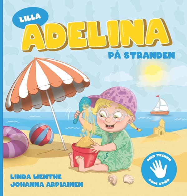Lilla Adelina På Stranden - Med Tecken Som Stöd! (Bok)