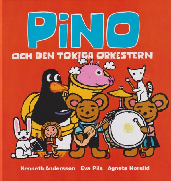 Pino Och Den Tokiga Orkestern (Bok)