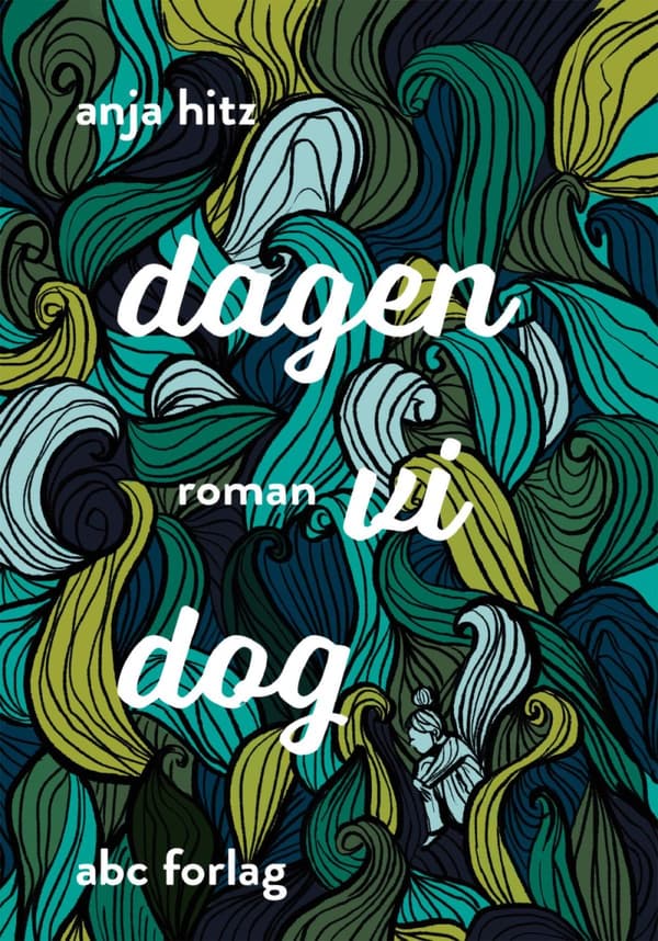 Dagen Vi Dog (Bok)