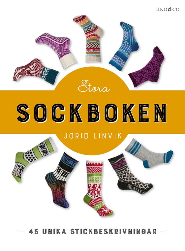 Stora Sockboken - 45 Unika Stickbeskrivningar (Bok)