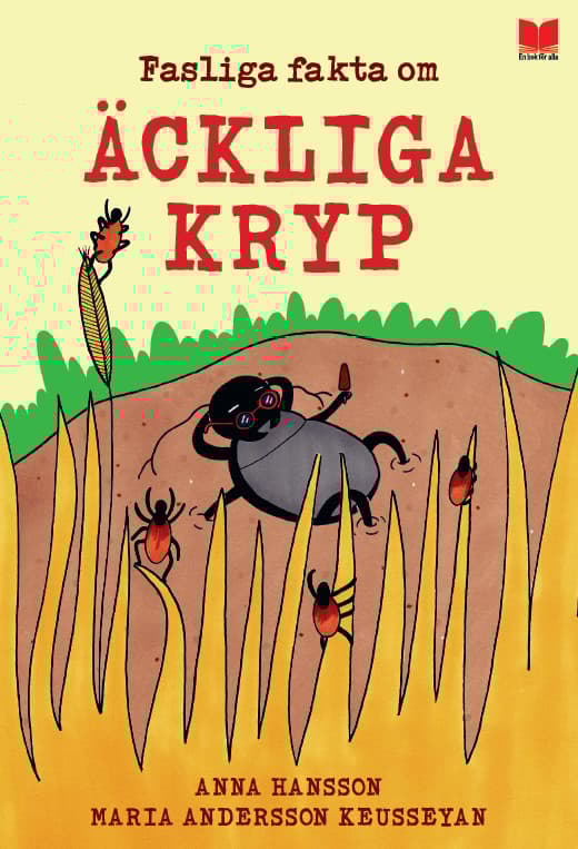 Fasliga Fakta Om Äckliga Kryp (Bok)
