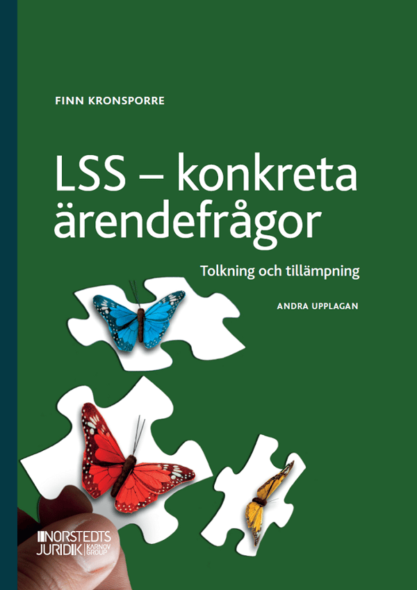 Lss - Konkreta Ärendefrågor - Tolkning Och Tillämpning (Bok)
