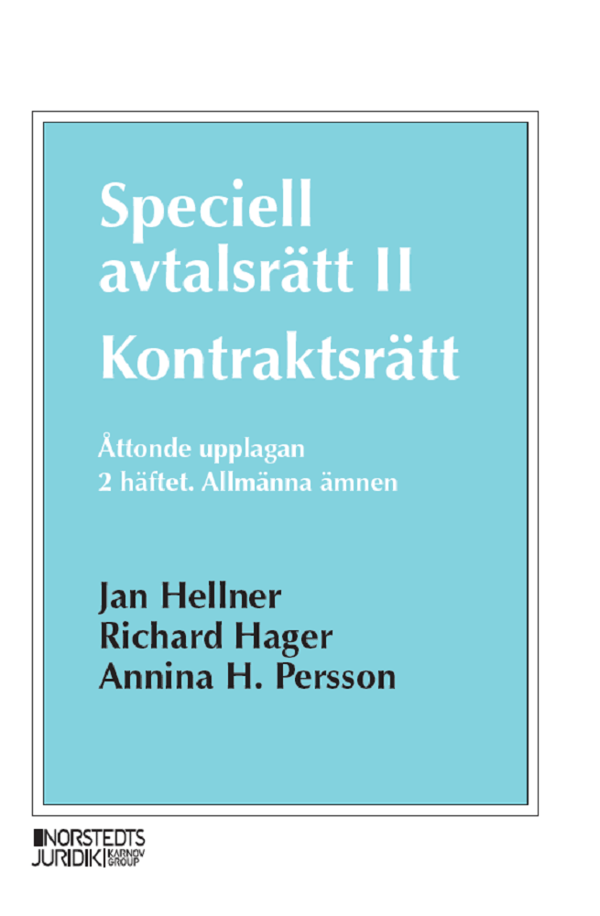 Speciell Avtalsrätt Ii - Kontraktsrätt, Andra Häftet - Allmänna Ämnen (Bok)